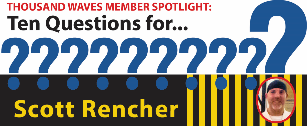 Ten Questions for Scott Rencher